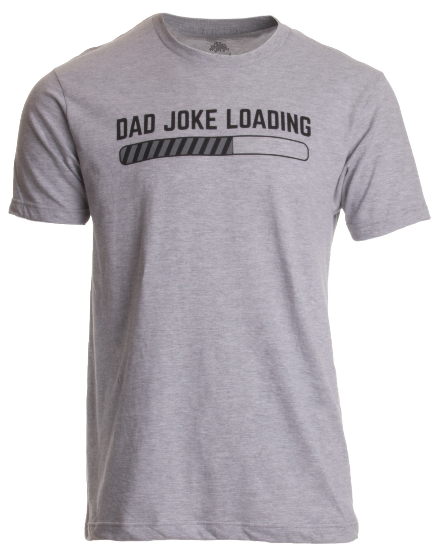 Download Dad Joke Loading Funny Father Grandpa Daddy Father S Day Bad Pun Humor T Shirt Adult Xs Ann Arbor T Shirt Company