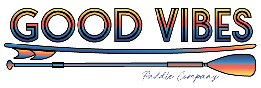 Good Vibes Paddle Company