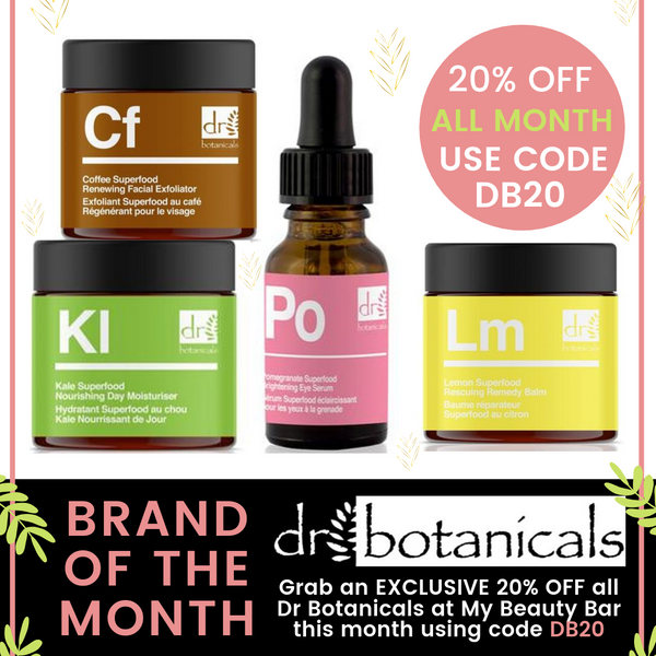 Dr Botanicals Brand Of The Month and Exclusive 20% Off this October at MyBeautyBar.co.uk