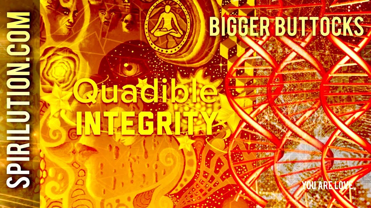 ★ BIGGER BUTTOCKS / GLUTEUS MAXIMUS★  (SUBLIMINAL INTENT ENERGY FREQUENCY) QUADIBLE INTEGRITY