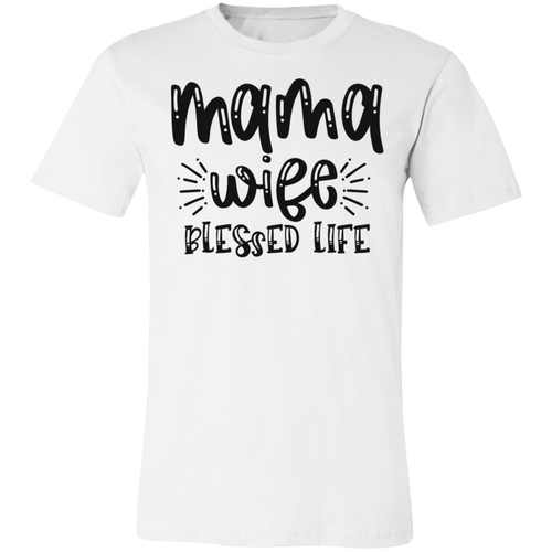 Mama Wife Blessed Life Tee