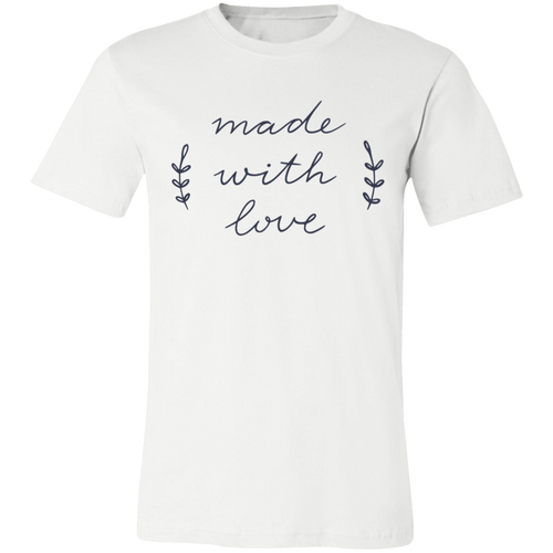 Made With Love Tee