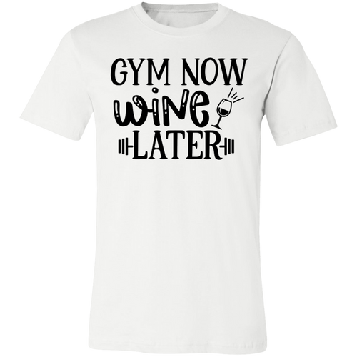 Gym Now Wine Later Tee