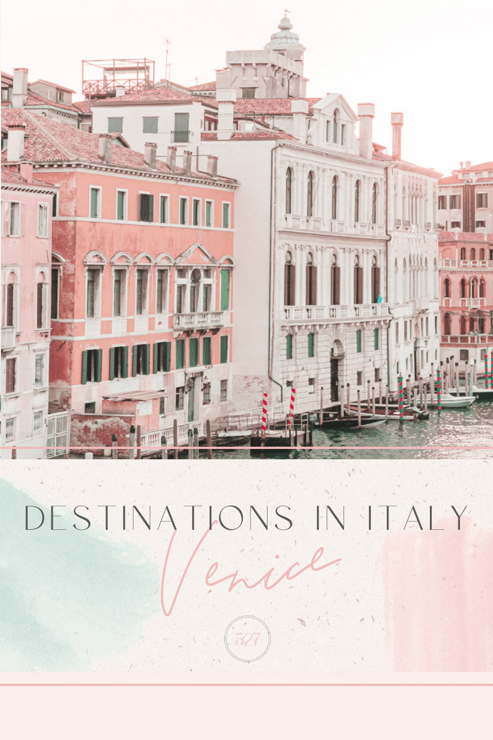 Destinations in Italy Venice Travel Guide