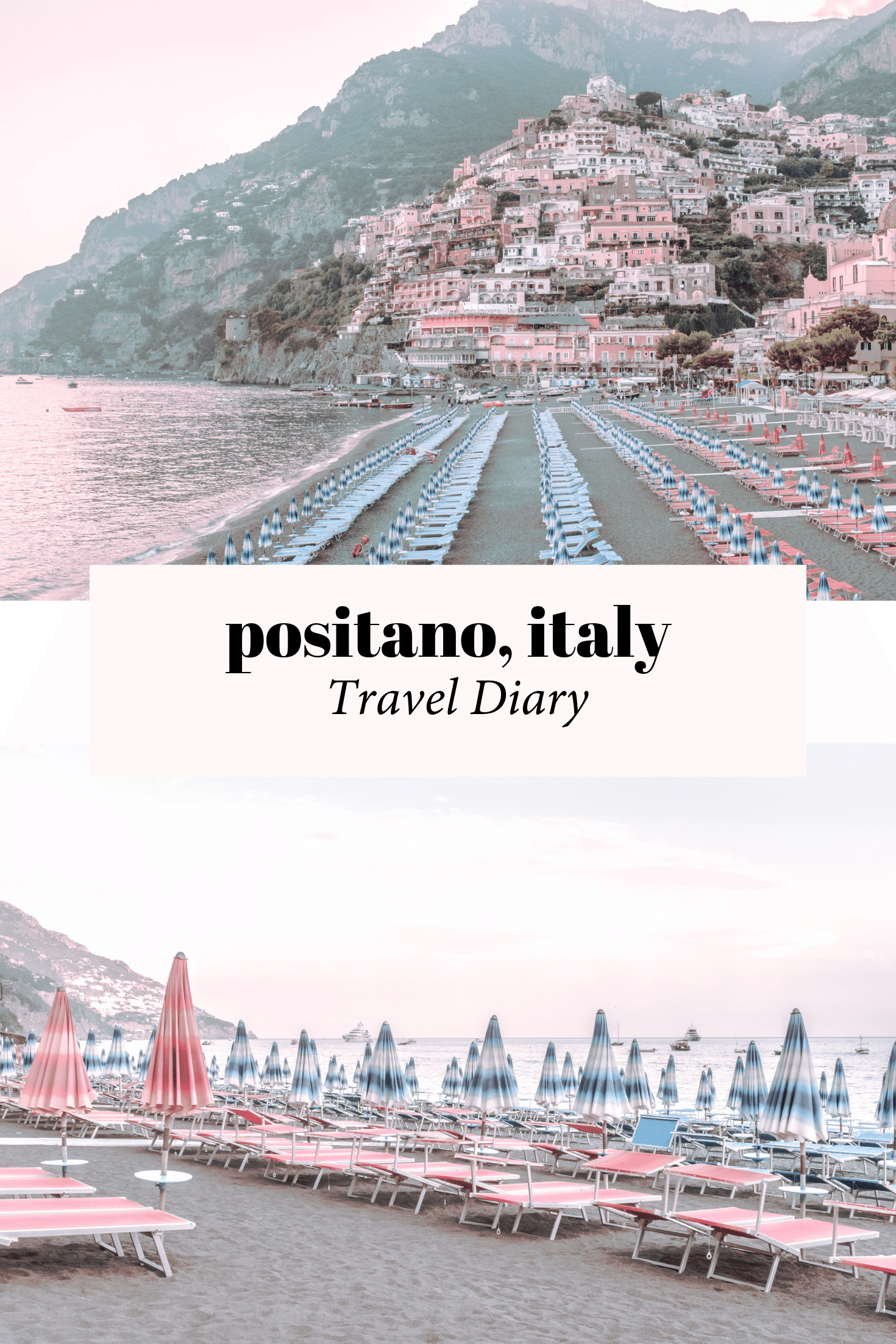 Positano Travel Itinerary