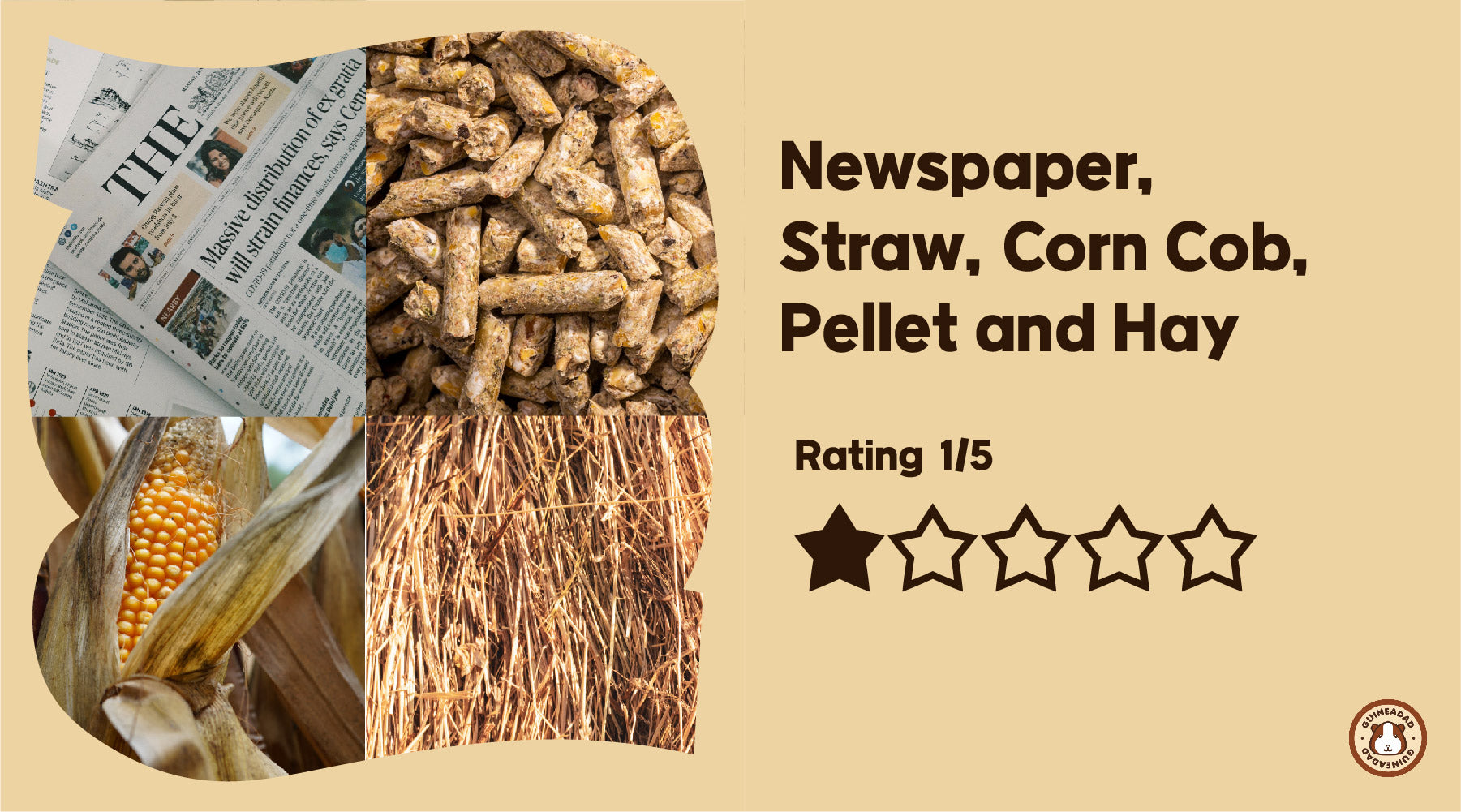 Newspaper,  Straw, Corn Cob, Pellet and Hay