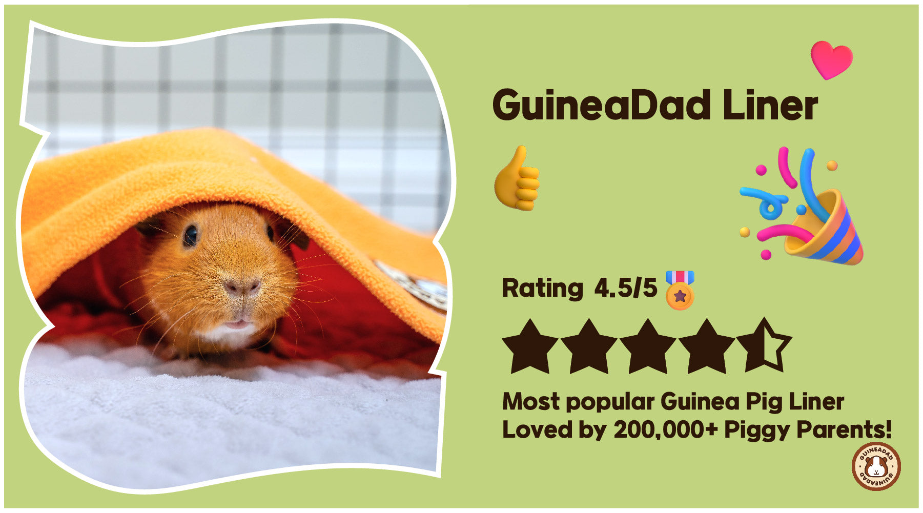 GuineaDad Liner