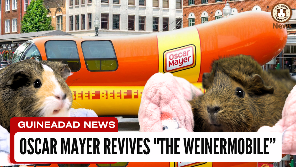 Oscar Mayer, Oscar Meyer, Oscar Mayer Weinermobile, GuineaDad Animal News, guinea pigs, guinea pig news, guinea pig, guinea pigs news