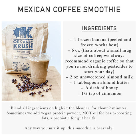 Mexican Coffee Smoothie Recipe from Michelle Walrath