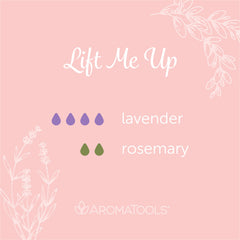 "Lift Me Up" Diffuser Blend. Features lavender and rosemary essential oils.