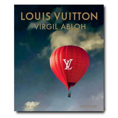 Louis Vuitton: Virgil Abloh (Classic Balloon Cover) - Assouline