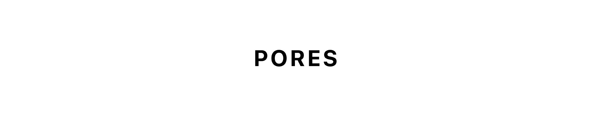 PORE CARE