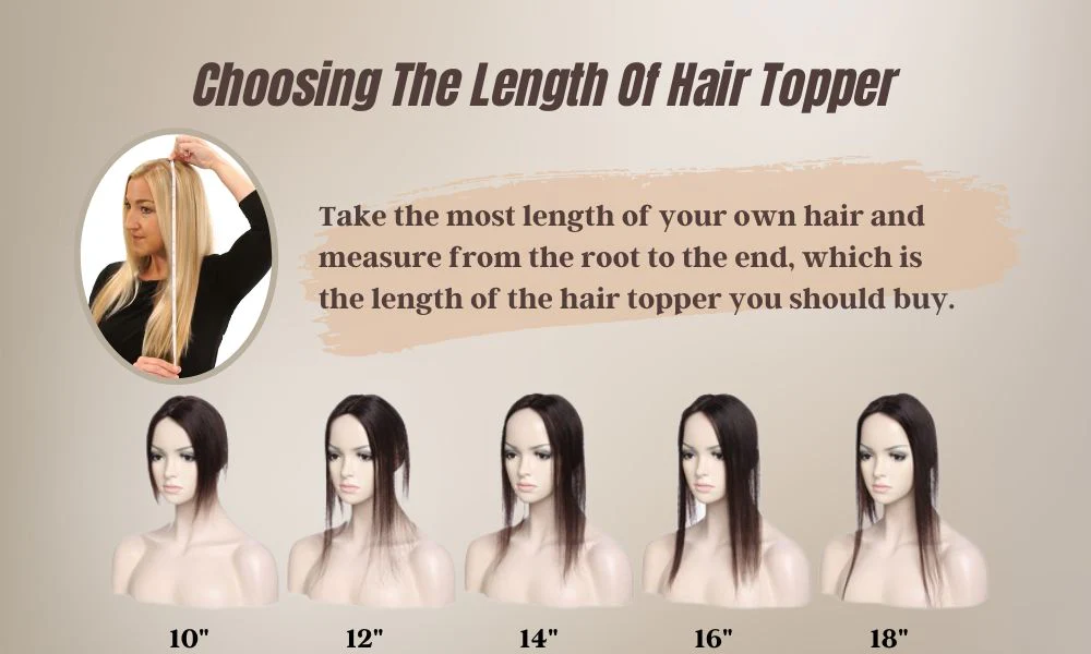 choose the length of hair topper