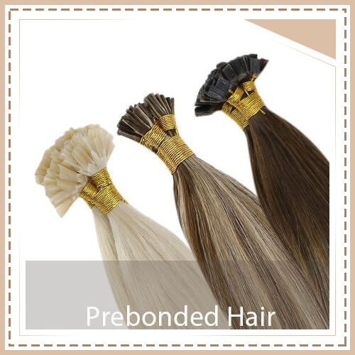 pre bonded hair