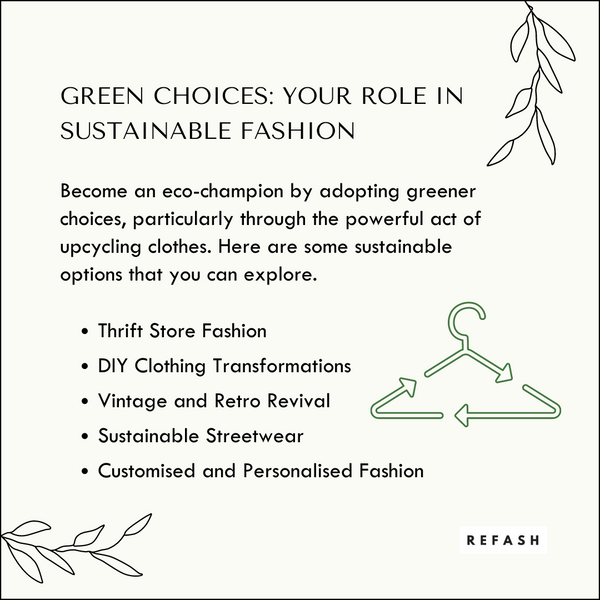 A Peek Into The Future of Sustainable Fashion Through Upcycling – REFASH