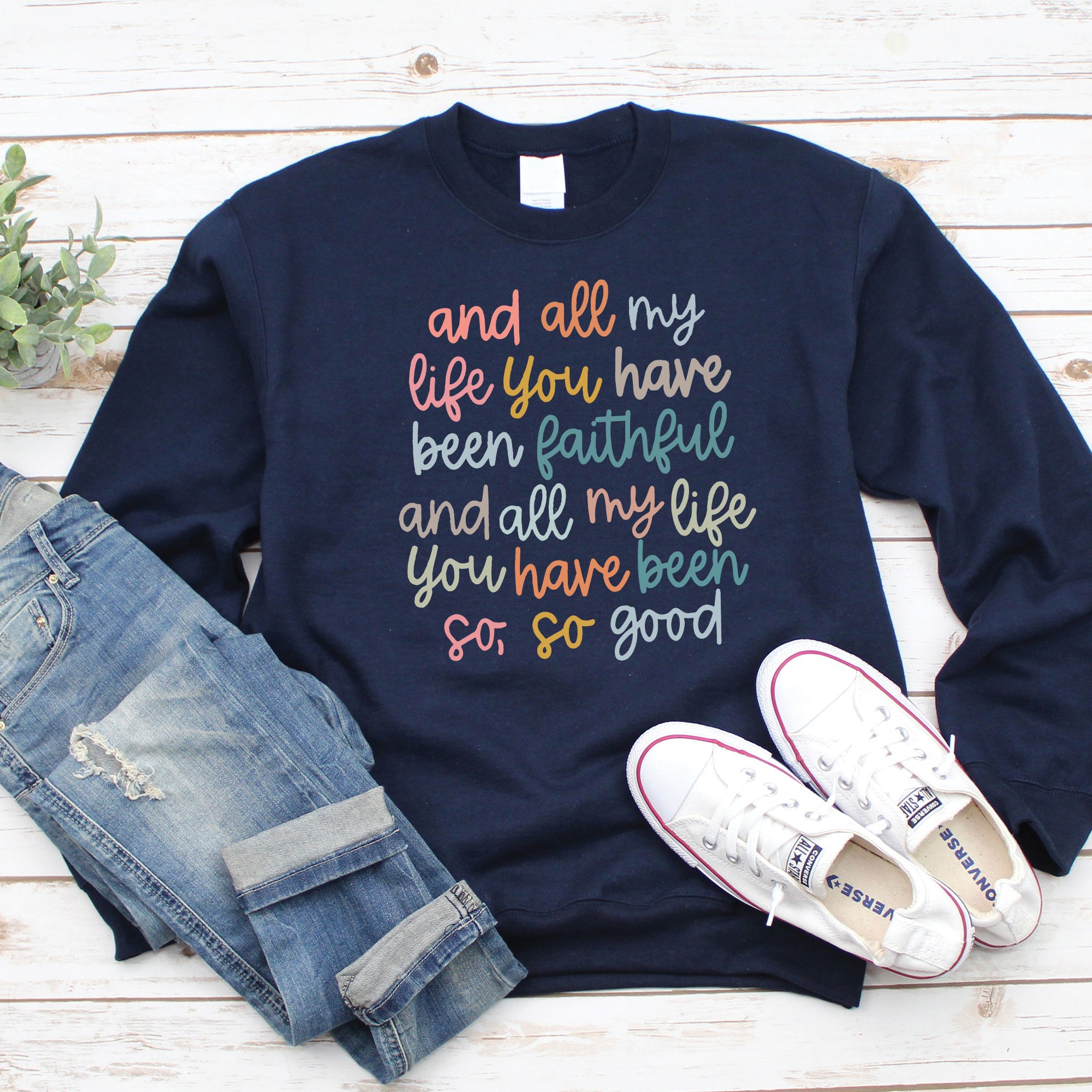 So, So Good Sweatshirt