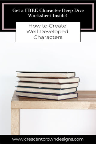 How to Create Well Developed Characters