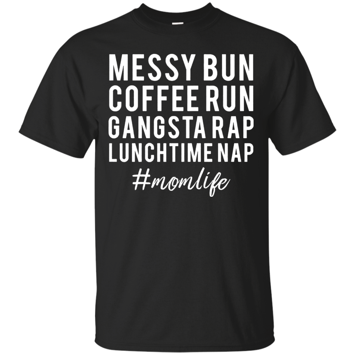 Download Womens Mom Life Messy Bun Coffee Run T Shirt Hoodie ...