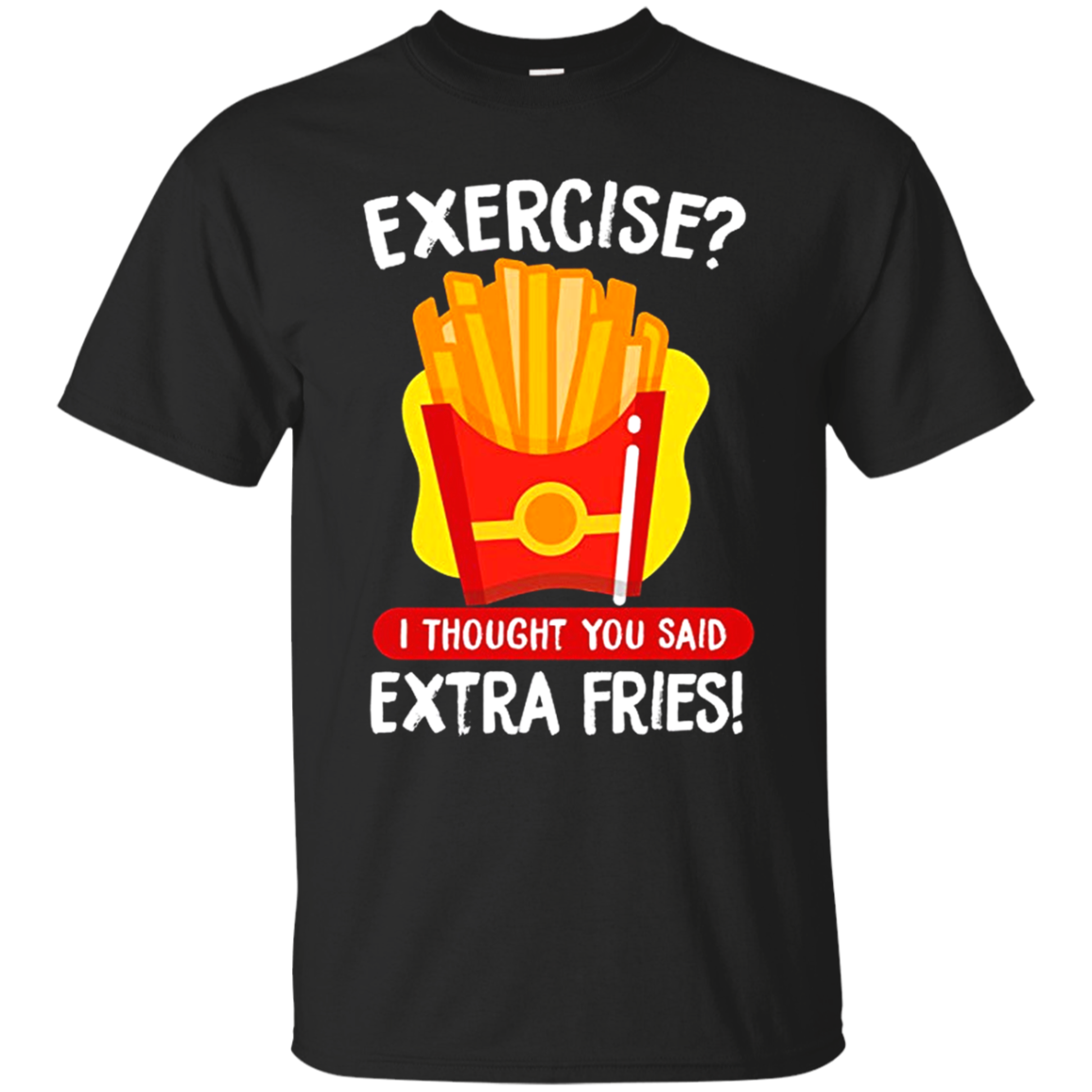 Exercise I Thought You Said Extra Fries Pullover - Amyna