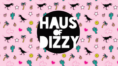 Haus of Dizzy