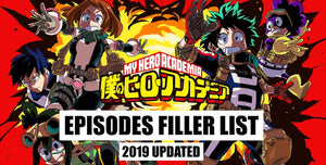 My Hero Academia Filler List My Hero Academia Merchandise