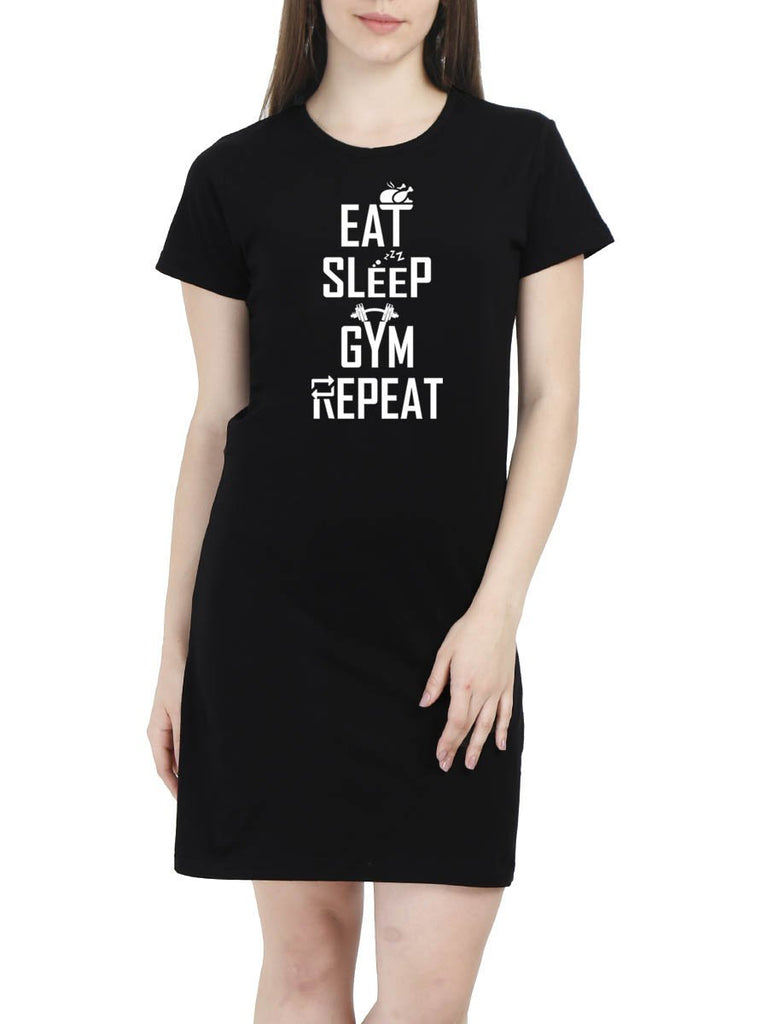 Eat Sleep Gym Repeat Women S Black Half Sleeve T Shirt Dress Drunkenmonk