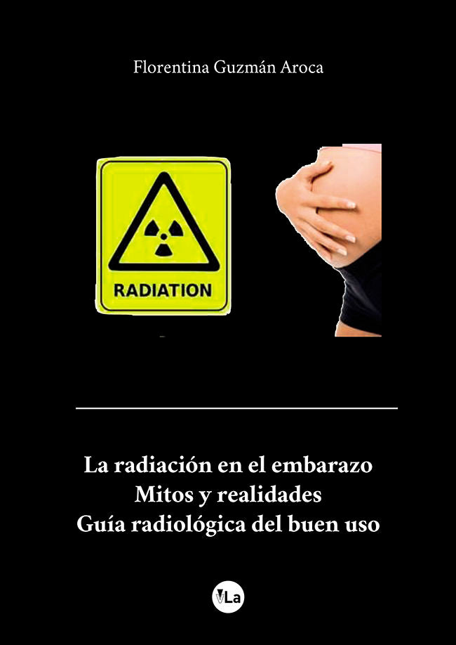 La Radiación En El Embarazo Mitos Y Realidades Guía Radiológica Del Bukz 3668