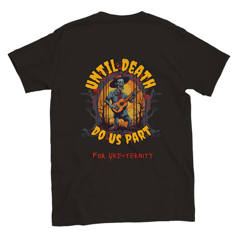 Until death do us part t-shirt