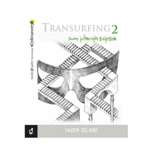 Transurfing 2 - Šum jutarnjih zvijezda