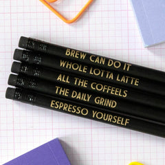 coffee pun pencils - coffee based humour pencils 