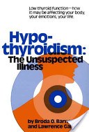 Hypothyroidism: The Unsuspected Illness book cover