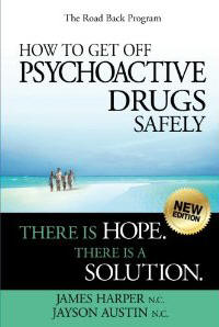 The Road Back: How to get off psychoactive drugs safely book cover image