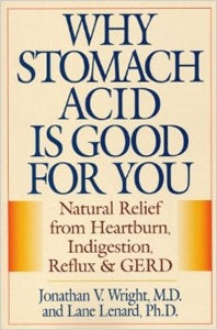 Why Stomach Acid is Good for You book cover