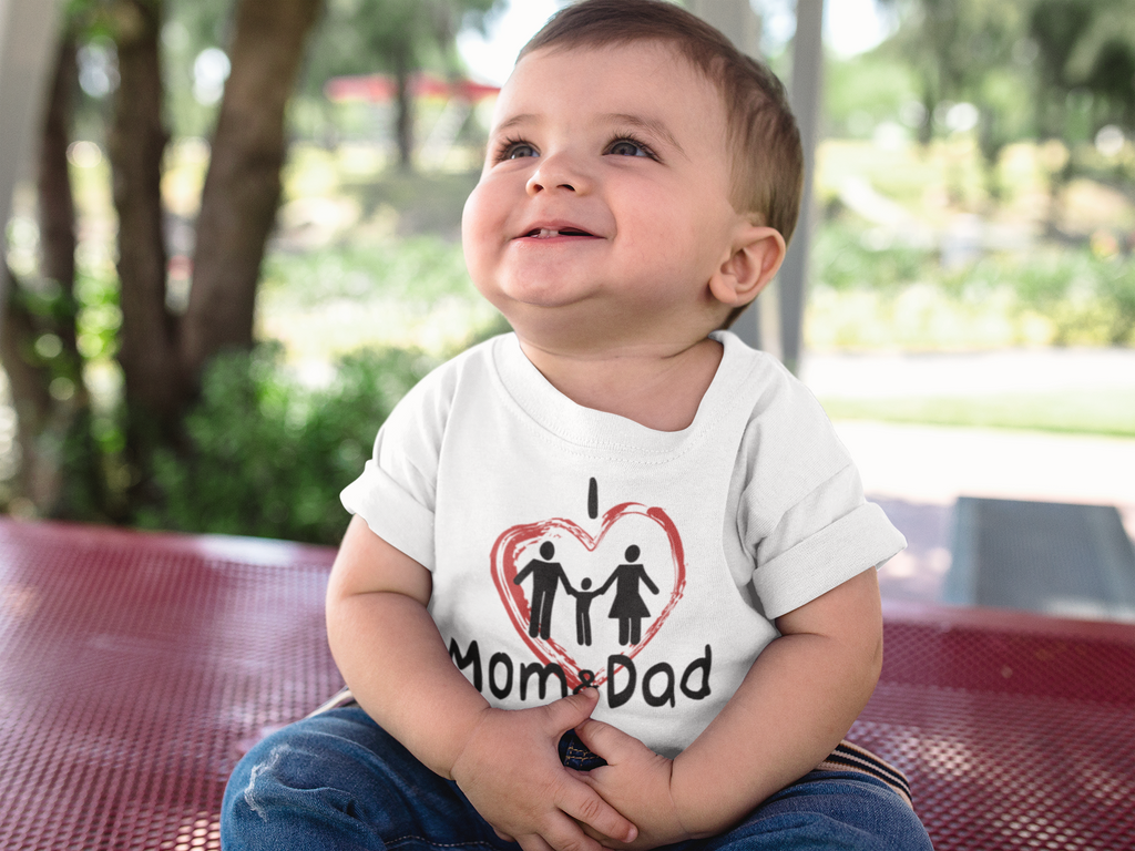 I Love Mom Dad Baby Boy T Shirt Shirts Of Love