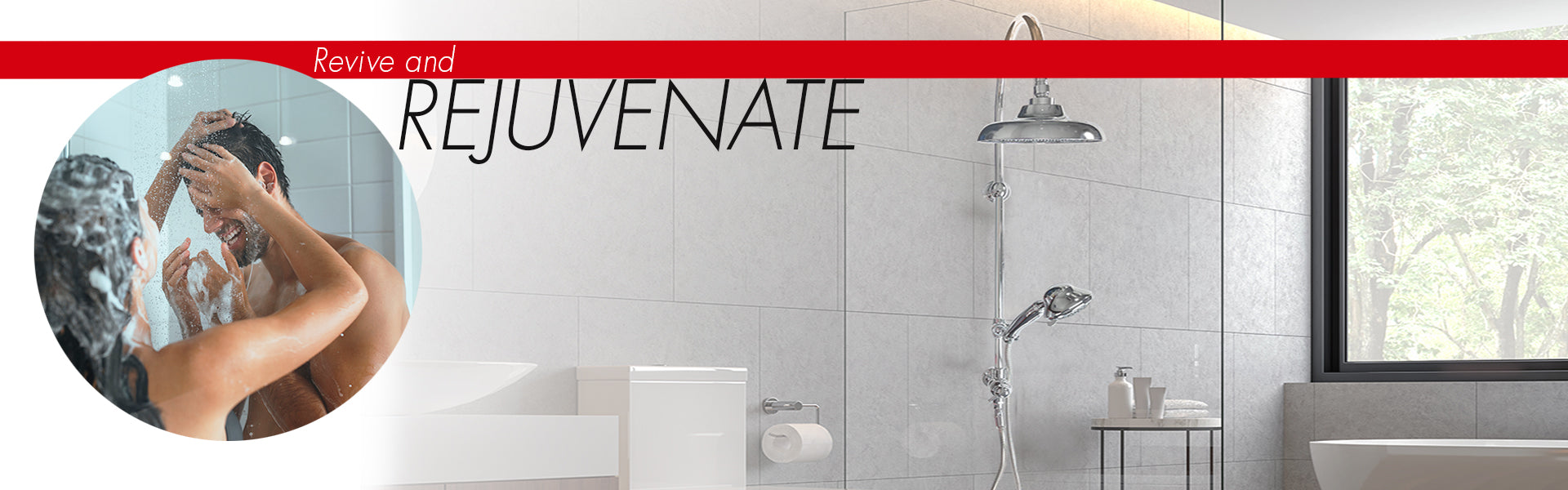 Luxart Shower and Spa banner: Revive & Rejuvenate