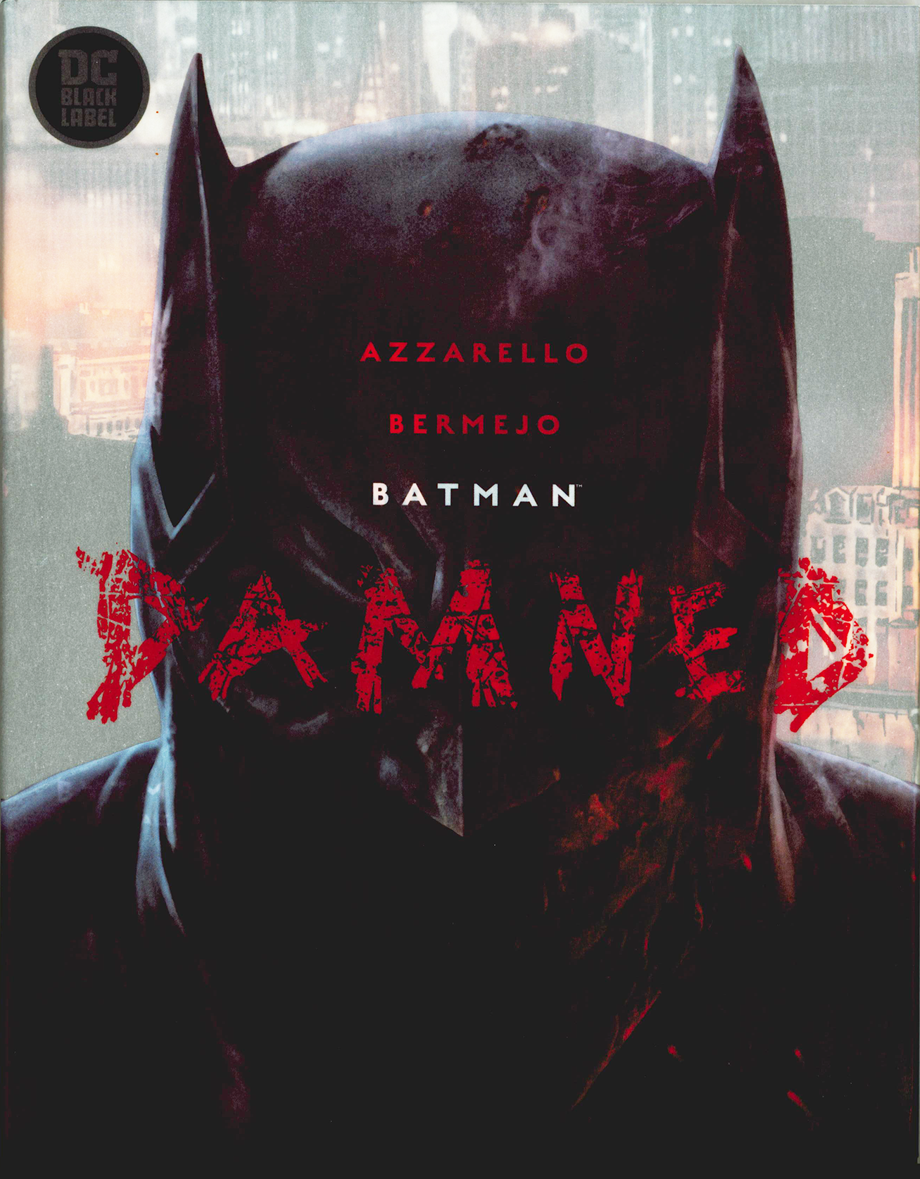 Batman Damned Hard Cover *Signed* by Brian Azzarello and Lee Bermejo –  Torpedo Comics