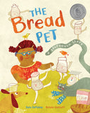 The Bread Pet A Sourdough Story Book Cover