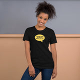 Things only get better when you do Short-Sleeve Unisex T-Shirt
