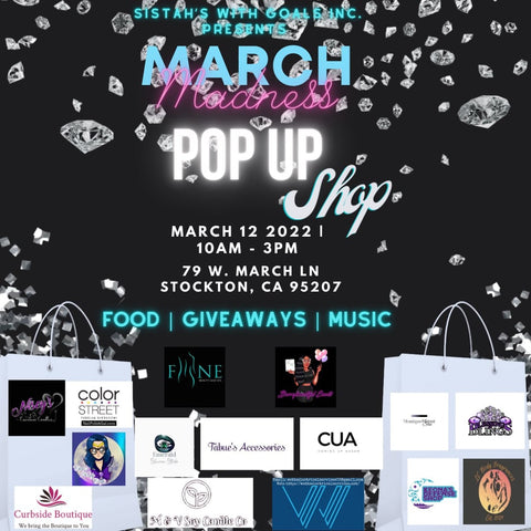 March Madness Pop Up Shop - 79 W March Ln Stockton CA