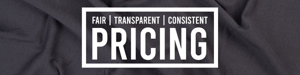 IF... THEN WELL Pricing Principles: Fair, Transparent, Consistent