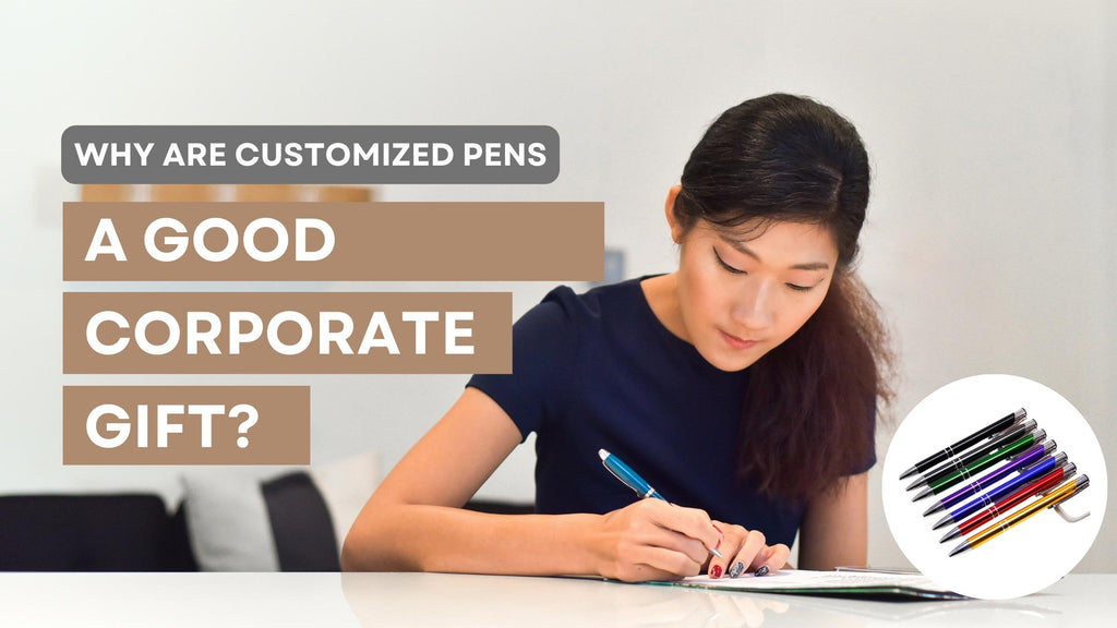 Customized pens a good corporate gift?