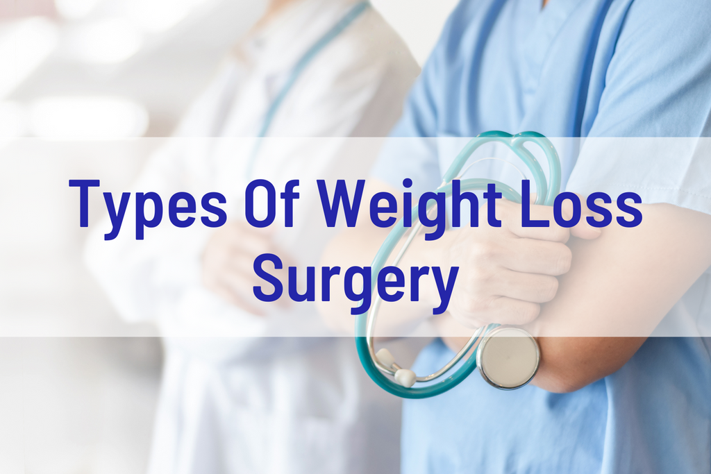 weight loss surgery types