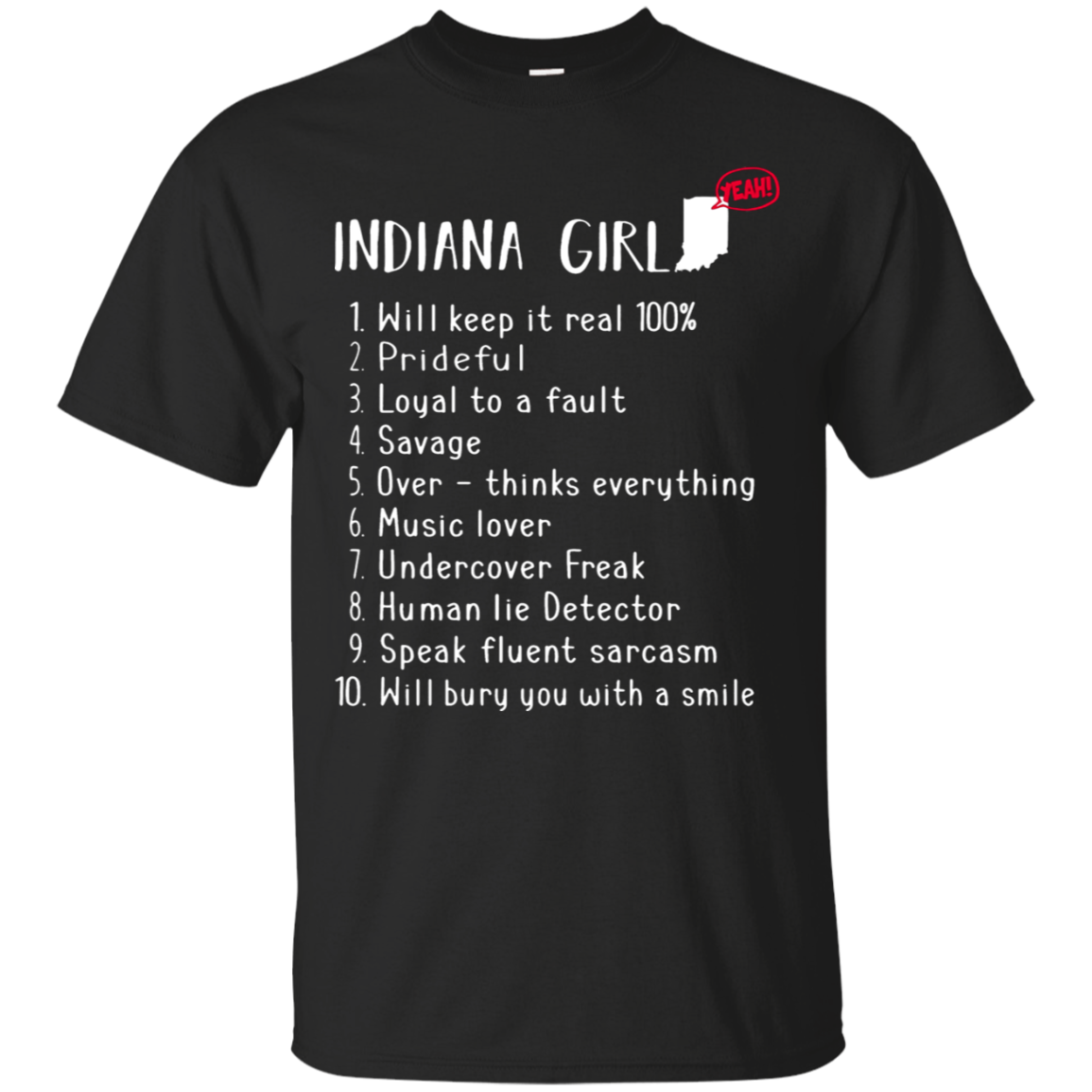 Indiana Girl Will Keep It Real What She Can Do T-shirt