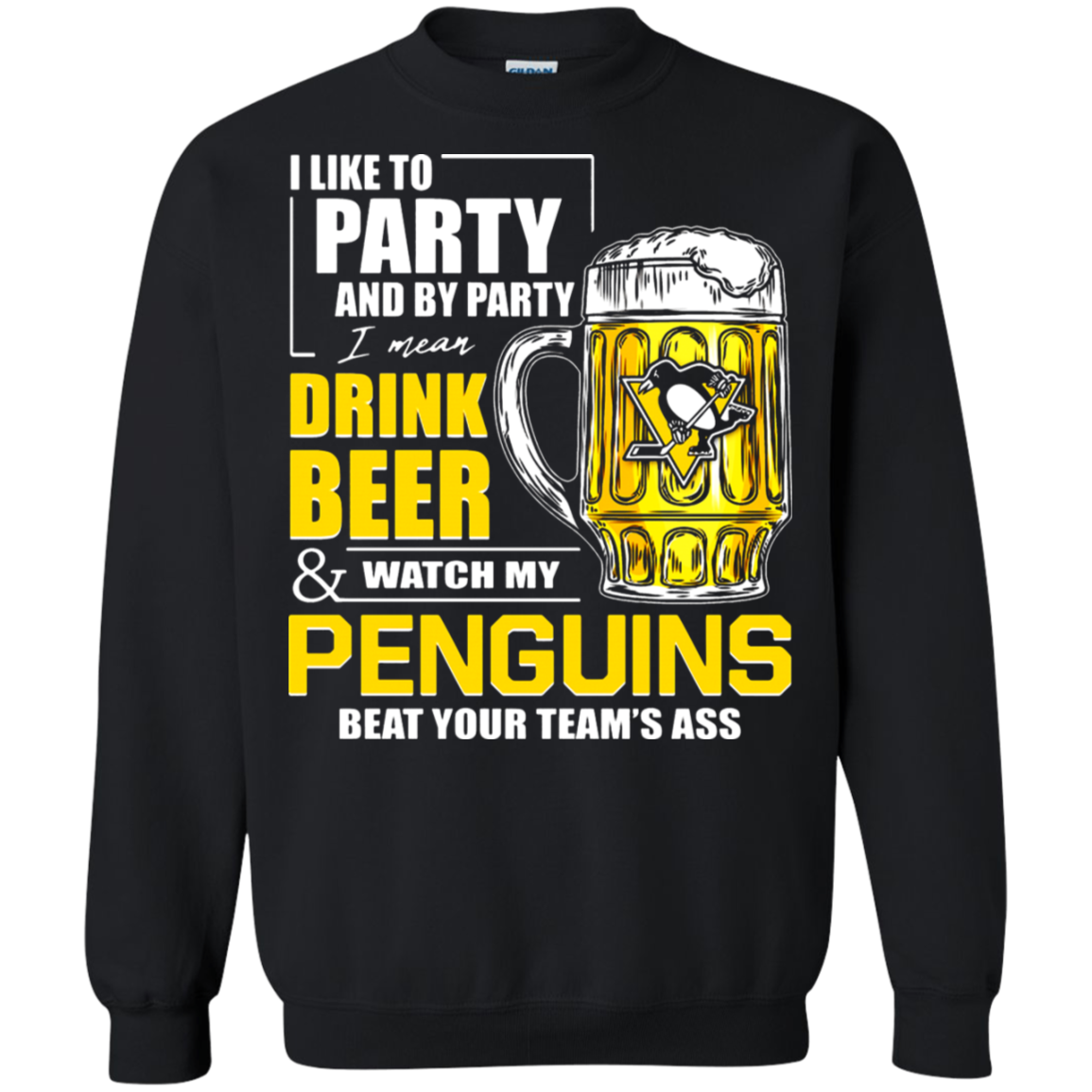 Like To Drink Beer Watch My Pittsburgh Penguins Ce Hockey T Shirt