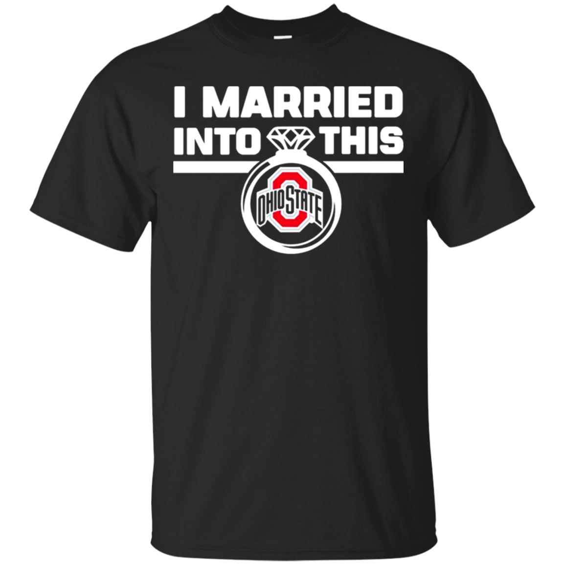 Ohio State I Married Into This Shirt