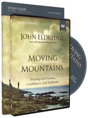 Moving Mountains by John Eldredge
