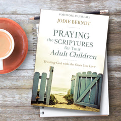 Books on prayer - Praying the Scriptures for Your Adult Children