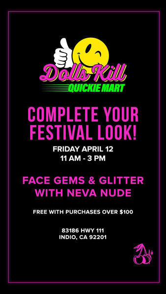 Neva Nude glitter popup with Dollskill at Coachella, Neva Nude