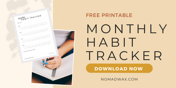 free printable - monthly habit tracker by Nomad Wax Co