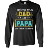 I HAVE TWO LITTLES DAD AND PAPA